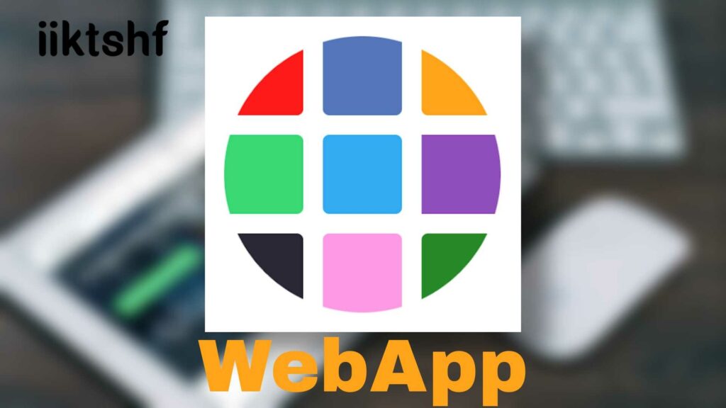 تطبيق WebApp لتحويل اي موقع ويب الى تطبيق جوال
