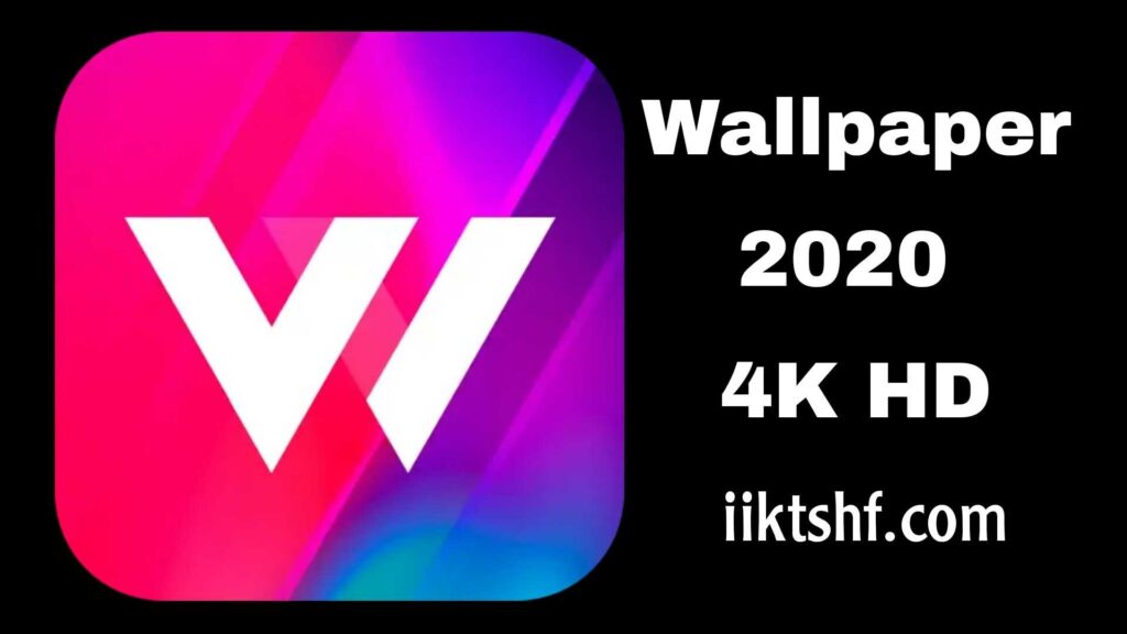 Wallpaper 2020 4K HD application offers the best animated wallpapers for Android in high quality