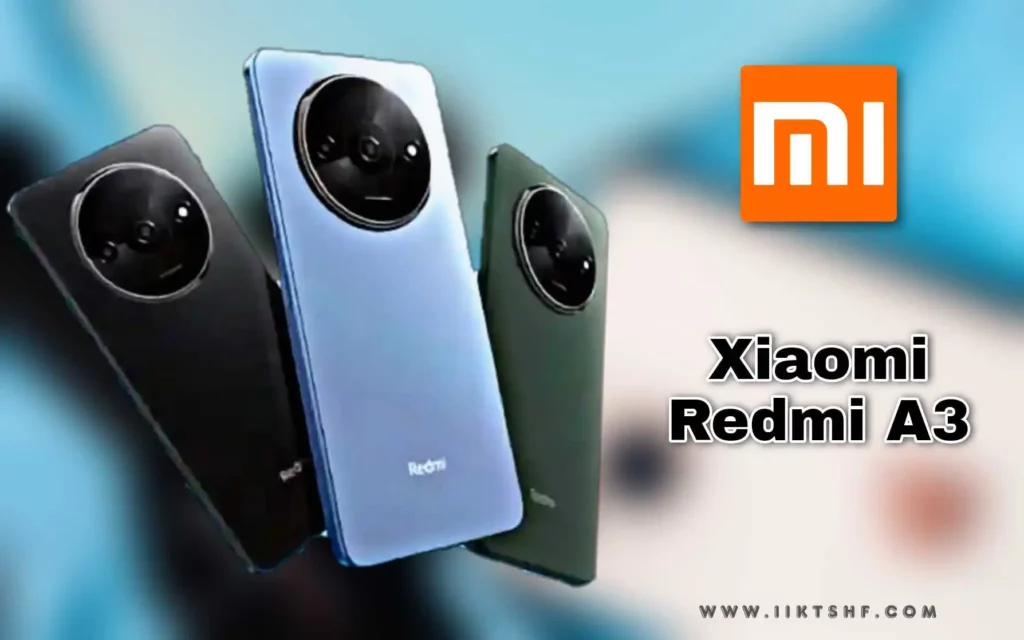 Price and specifications of Xiaomi Redmi A3 | Pros and cons of Redmi A3