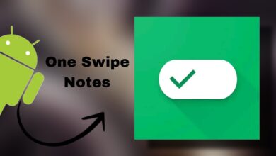 تطبيق One Swipe Notes للأندرويد : الافضل للملاحظات